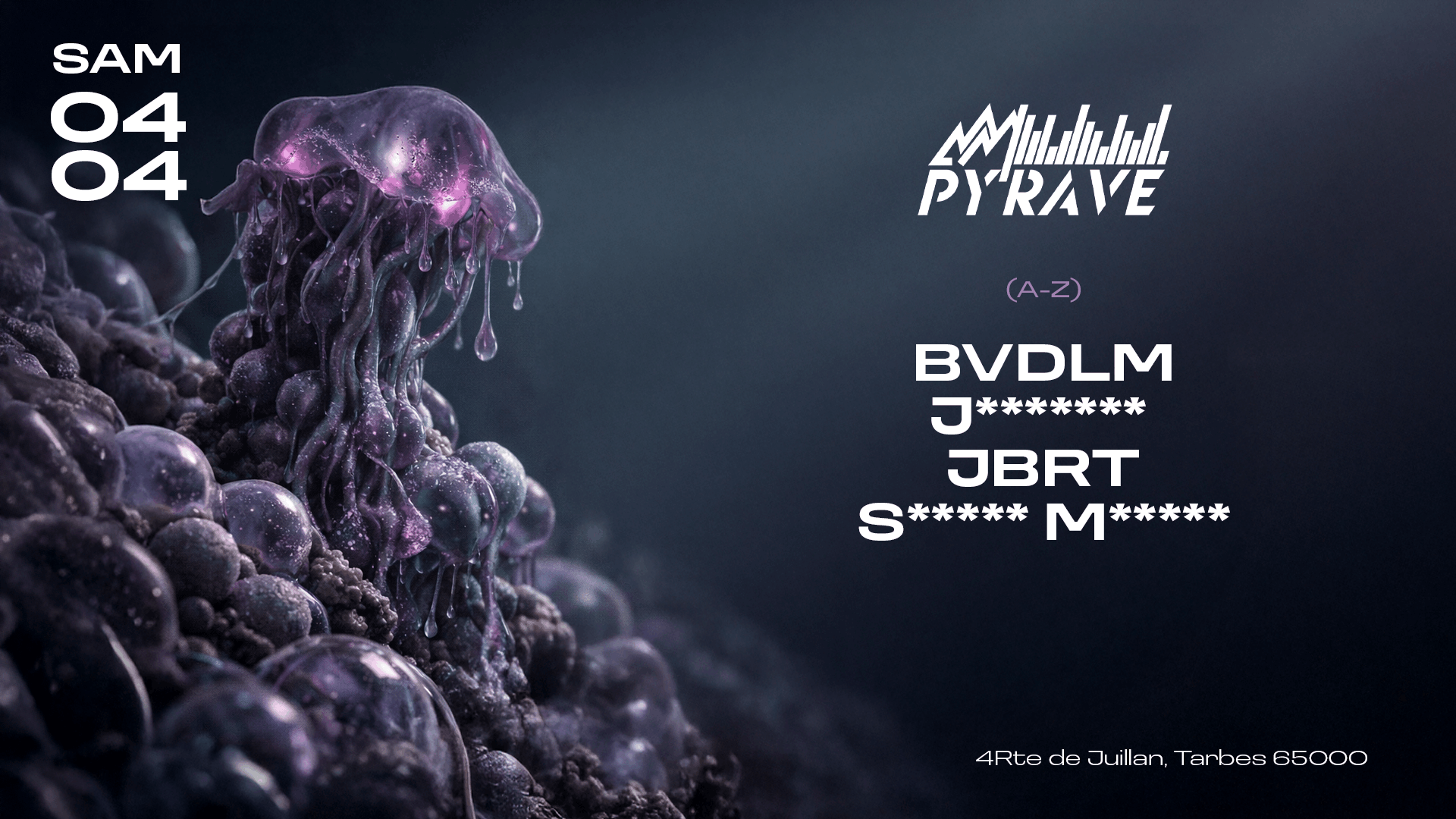 Affiche PY'RAVE | SAMEDI 04 AVRIL