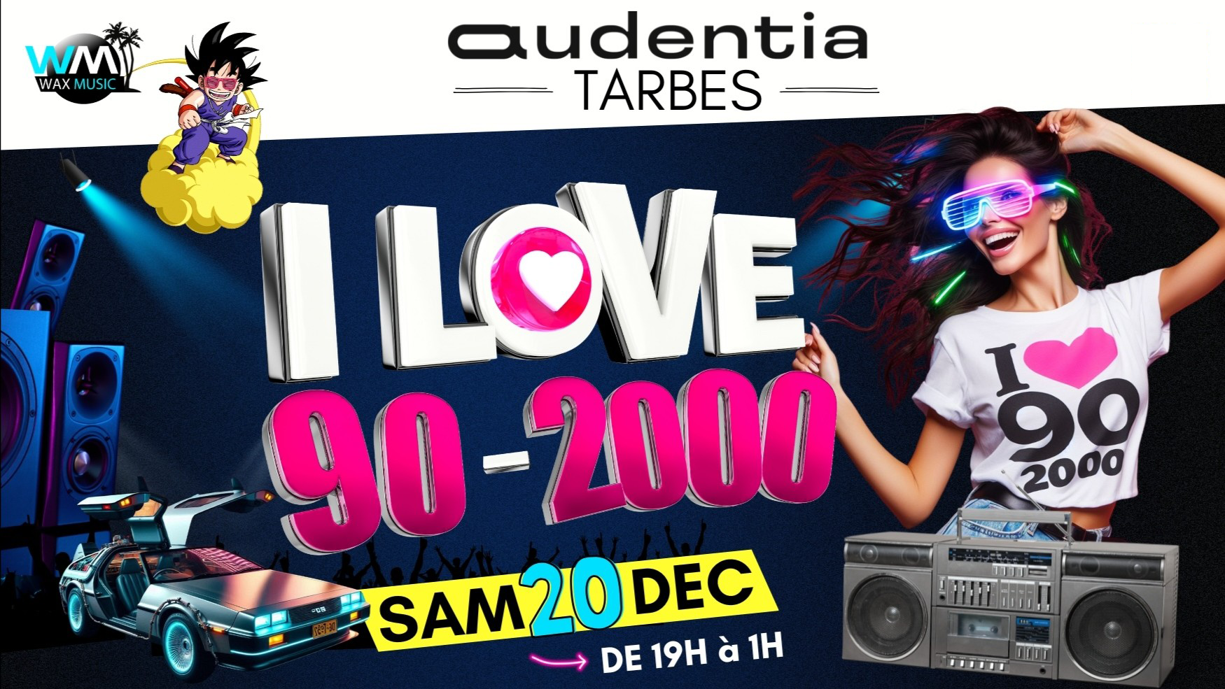 Affiche I LOVE 90-2000 - SAMEDI 20 DECEMBRE